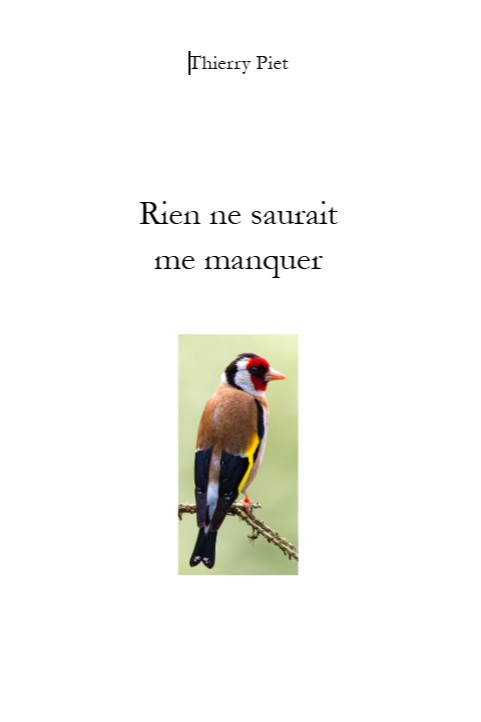Rien ne saurait me manquer