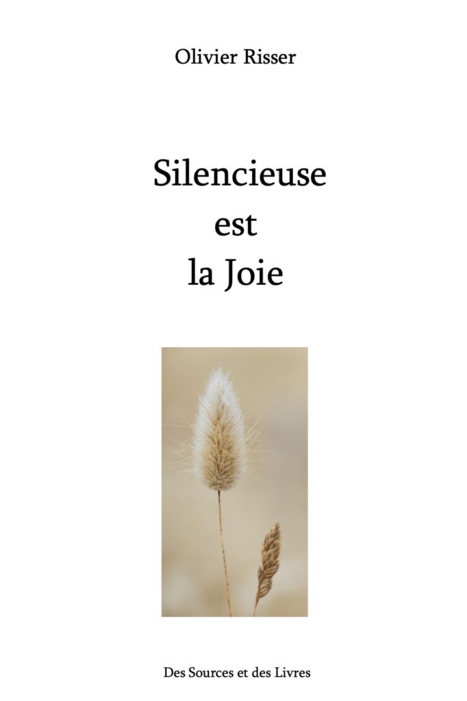 Silencieuse est la joie